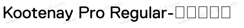 Kootenay Pro Regular字体转换